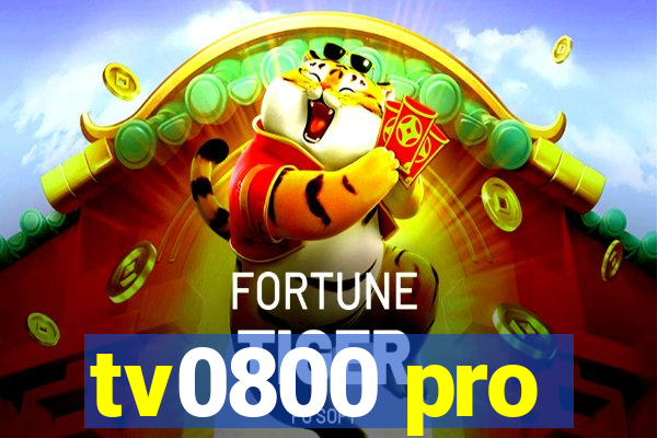 tv0800 pro